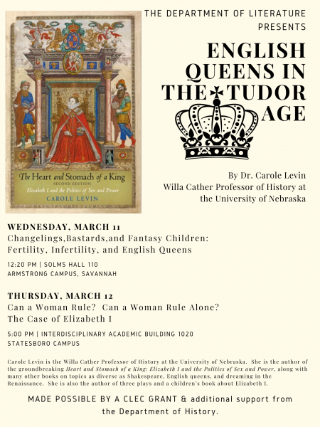 department of literature presents English Queens in the Tudor Age by Dr. Carole Levin